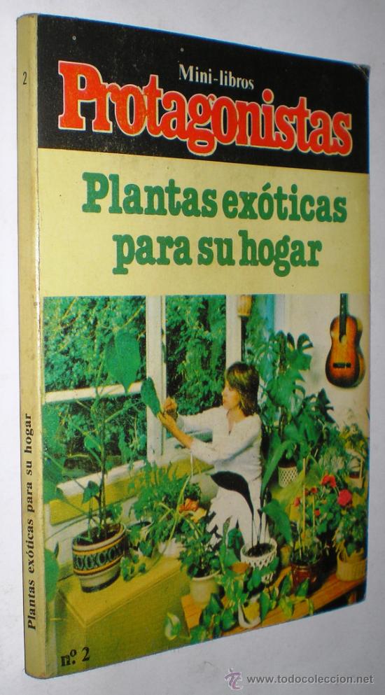 Libros de segunda mano: MINI-LIBROS PROTAGONISTAS, N&ordm; 2: PLANTAS EX&Oacute;TICAS PARA SU HOGAR. - Foto 1