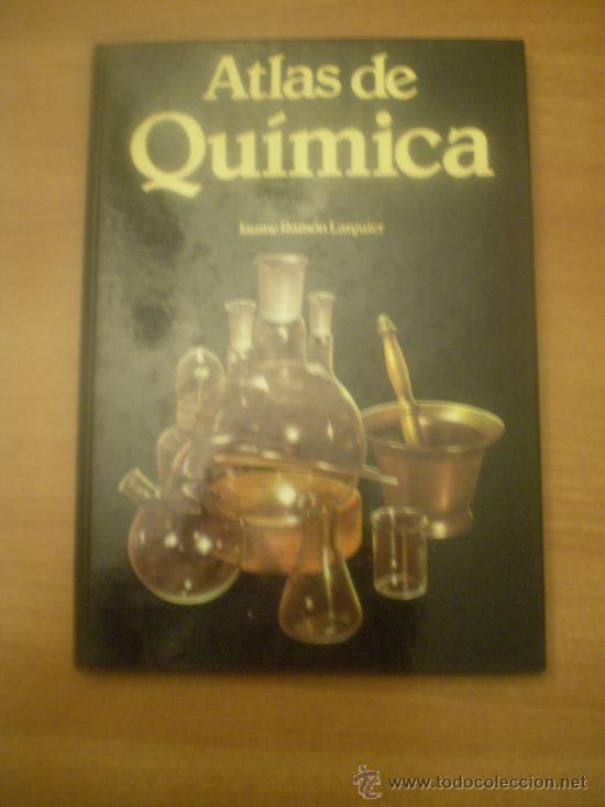 Libros de segunda mano de ciencias: ATLAS DE QUIMICA -- JAUME RAMON LARGUIER - Foto 1