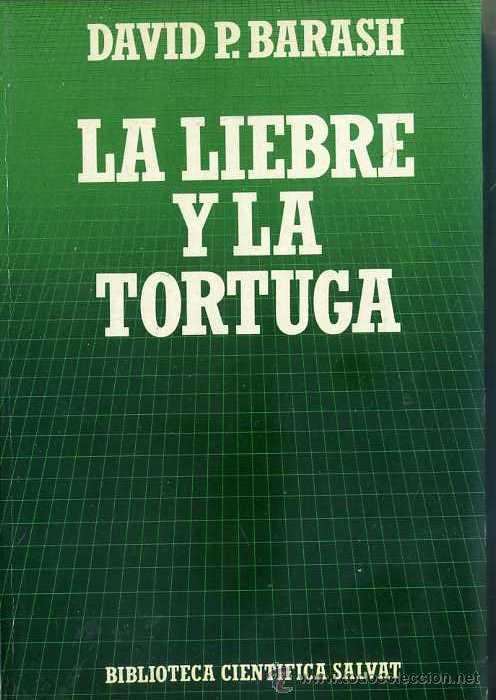 Libri di seconda mano: CIENT&Iacute;FICA SALVAT N&ordm;92 - BARASH : LA LIEBRE Y LA TORTUGA (1987)