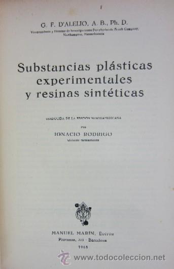 Libros de segunda mano de ciencias: SUBSTANCIAS PLASTICAS EXPERIMENTALES Y RESINAS SINTETICAS - Foto 3