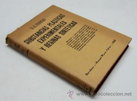 Libros de segunda mano de ciencias: SUBSTANCIAS PLASTICAS EXPERIMENTALES Y RESINAS SINTETICAS - Foto 8