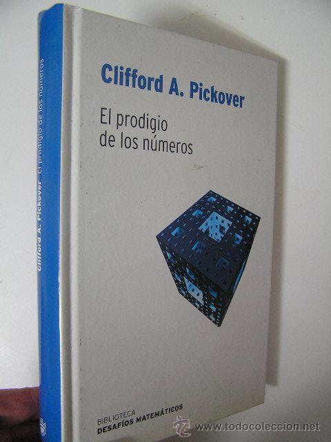 Libros de segunda mano de ciencias: el prodigio de los numeros, clifford pickover,2007, rba ed, - Foto 1