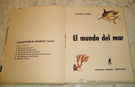 Libros de segunda mano: EL MUNDO DEL MAR - GIUSEPPE ZANINI - ED. MOLINO - 1965 - Foto 2