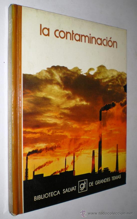 Libros de segunda mano: VARIOS AUTORES: LA CONTAMINACI&Oacute;N. - Foto 1
