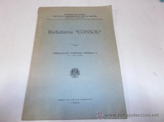 Libros de segunda mano de ciencias: Radiofaros &ldquo;CONSOL&rdquo;. VV.AA. RM59883 - Foto 1