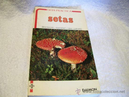 Libros de segunda mano: Guia pr&aacute;ctica setas, Umberto Nonis. Ed. Daimon. ( Botanica - Foto 1