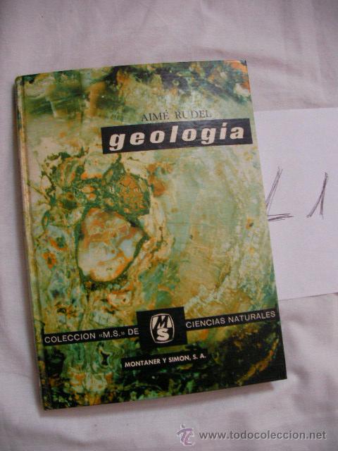 Libros de segunda mano: GEOLOGIA - AIME RUDEL - Foto 1