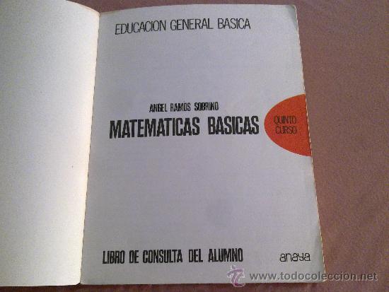 Libros de segunda mano de ciencias: MATEMATICAS BASICAS 5&ordm; EGB LIBRO DE CONSULTA DEL ALUMNO ADICIONES ANAYA 1972 - Foto 3