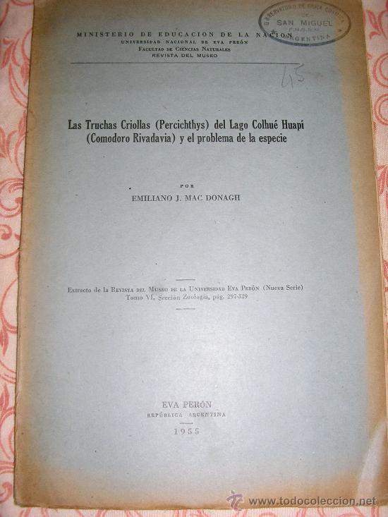 Gebrauchte B&uuml;cher: LAS TRUCHAS CRIOLLAS DEL LAGO COLHUE HUAPI Y EL PROBLEMA DE LA ESPECIE - 1955 - RARO!