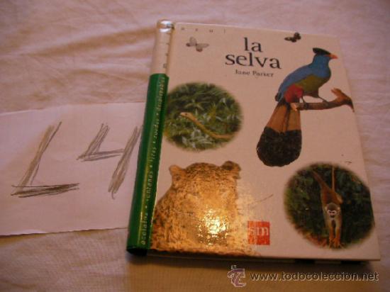 Libros de segunda mano: LA SELVA - JANE PARKER - ENVIO GRATIS A ESP&Aacute;&Ntilde;A - Foto 1