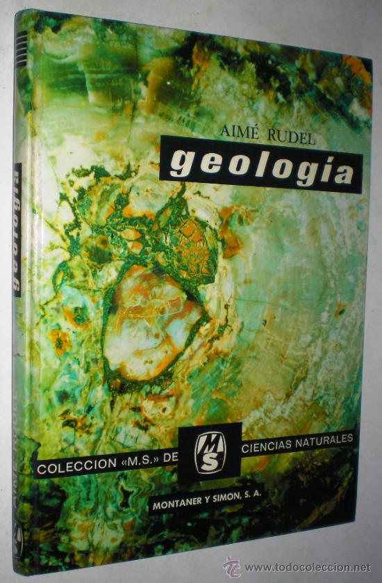 Libros de segunda mano: AIM&Eacute; RUDEL: GEOLOG&Iacute;A. - Foto 1