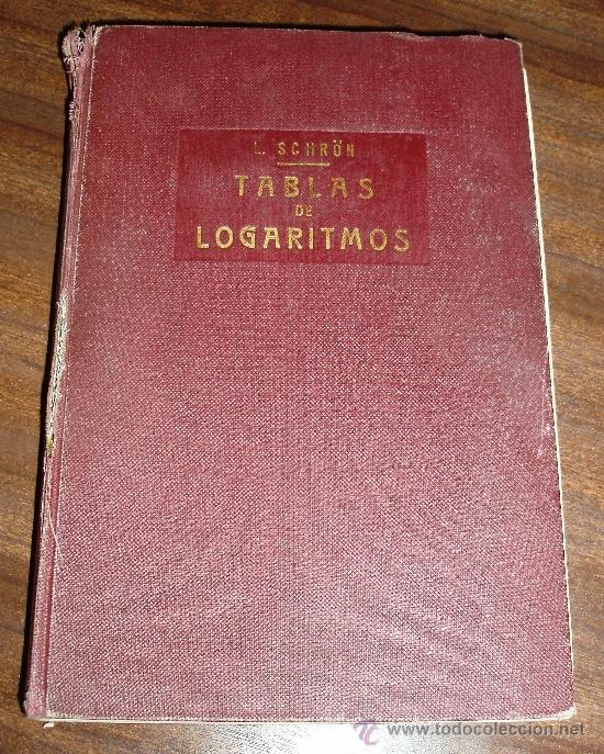 Libros de segunda mano de ciencias: Tablas de logaritmos de Schr&ouml;n - Foto 1