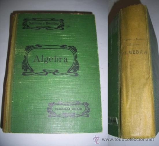 Libros de segunda mano de ciencias: SALINAS Y ANGULO, Ignacio. &Aacute;lgebra - Foto 1