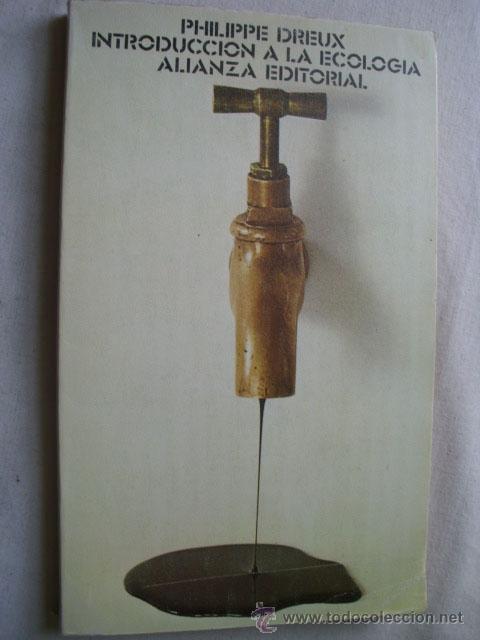 Libros de segunda mano: INTRODUCCI&Oacute;N A LA ECOLOG&Iacute;A. DREUX, Philippe. 1986 - Foto 1