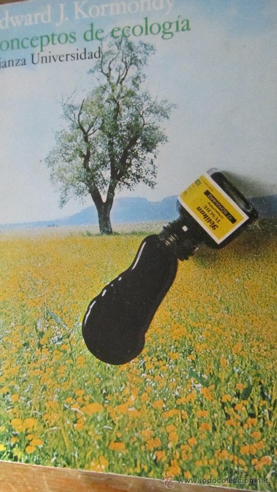 Libros de segunda mano: CONCEPTOS DE ECOLOG&Iacute;A DE EDWARD J. KORMONDY (ALIANZA) - Foto 1
