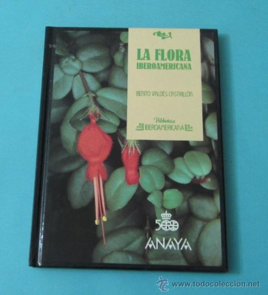 Libros de segunda mano: LA FLORA IBEROAMERICANA. BENITO VALD&Eacute;S CASTRILL&Oacute;N - Foto 1
