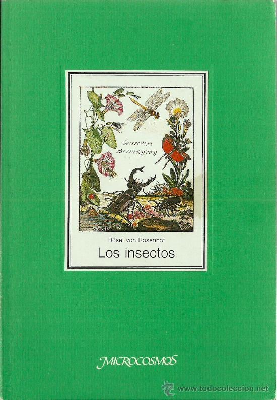 Libros de segunda mano: Los Insectos/ August J. R&ouml;sel von Rosenhof - Foto 1