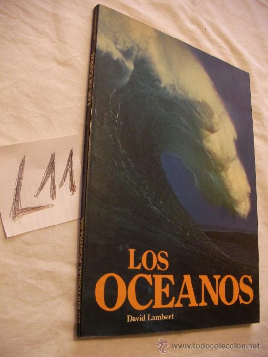 Libros de segunda mano: LOS OCEANOS - DAVID LAMBERT - ENVIO GRATIS A ESPA&Ntilde;A - Foto 1