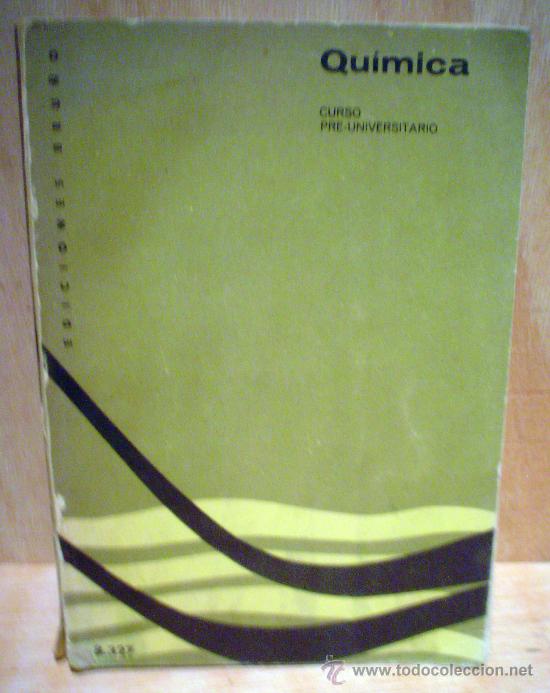 Libros de segunda mano de ciencias: QUIMICA.CURSO PRE-UNIVERSITARIO. - Foto 1