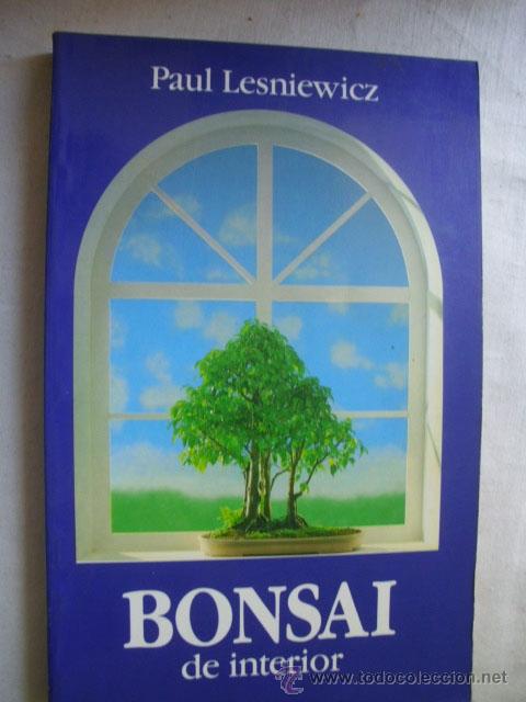 Libros de segunda mano: BONSAI DE INTERIOR. LESNIEWICZ, Paul. 1993 - Foto 1