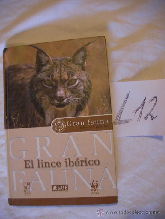 Libros de segunda mano: GRAN FAUNA - EL LINCE IBERICO - Foto 1