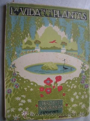 Libros de segunda mano: LA VIDA DE LAS PLANTAS. DANT&Iacute;N CERECEDA, J. 1944 - Foto 1