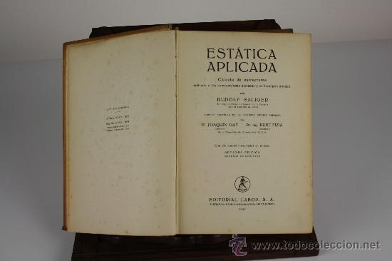 Libros de segunda mano de ciencias: 5968 - EST&Aacute;TICA APLICADA. RUDOLF SALIGER. EDIT. LABOR. 1942. - Foto 1