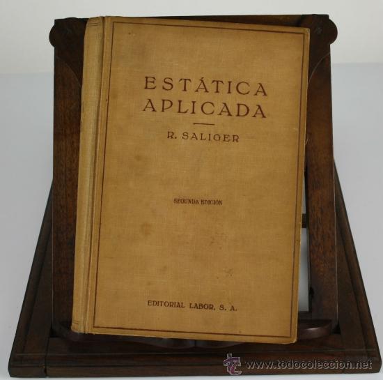 Libros de segunda mano de ciencias: 5968 - EST&Aacute;TICA APLICADA. RUDOLF SALIGER. EDIT. LABOR. 1942. - Foto 4