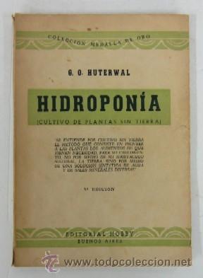 Second hand books: HIDROPONIA - CULTIVO DE PLANTAS SIN TIERRA