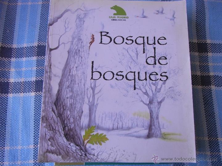 Libros de segunda mano: Bosque de Bosques. E. Ara&uacute;jo, E. Blanco. - Foto 1