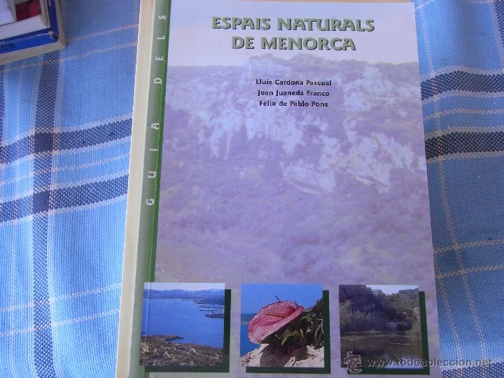 Libros de segunda mano: Gu&iacute;a dels espais naturals de Menorca. - Foto 1