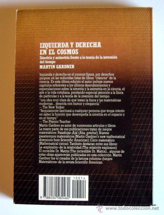 Libros de segunda mano de ciencias: IZQUIERDA Y DERECHA EN EL COSMOS - MARTIN GARDNER - Foto 2