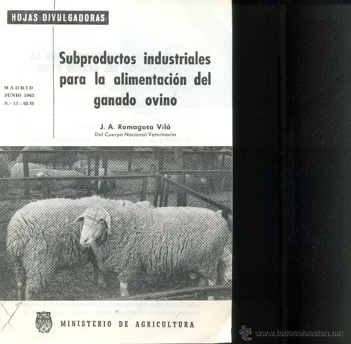 Gebrauchte B&uuml;cher: SUBPRODUCTOS INDUSTRIALES PARA LA ALIMENTACION DEL GANADO OVINO. A&ntilde;o 1965. J.A.romagosa Vila