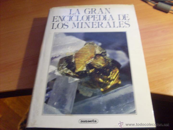 La Gran Enciclopedia De Los Minerales Susaeta Comprar Libros De Paleontología Y Geología En 2068