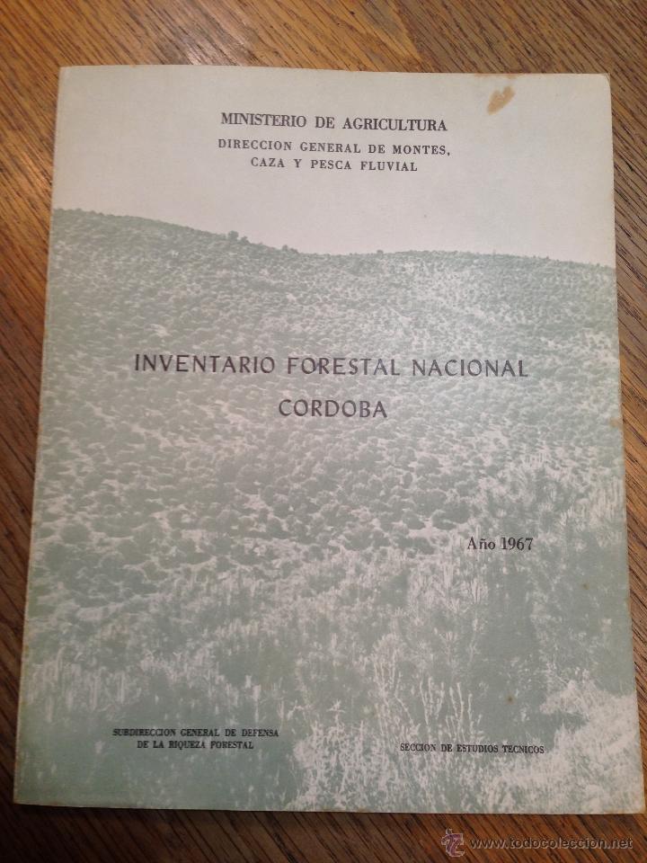 Libri di seconda mano: INVENTARIO NACIONAL FORESTAL CORDOBA - A&Ntilde;O 1967