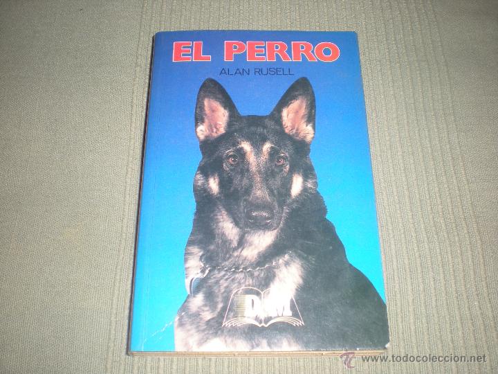 Libros de segunda mano: EL PERRO ALAN RUSELL . D.M - Foto 1