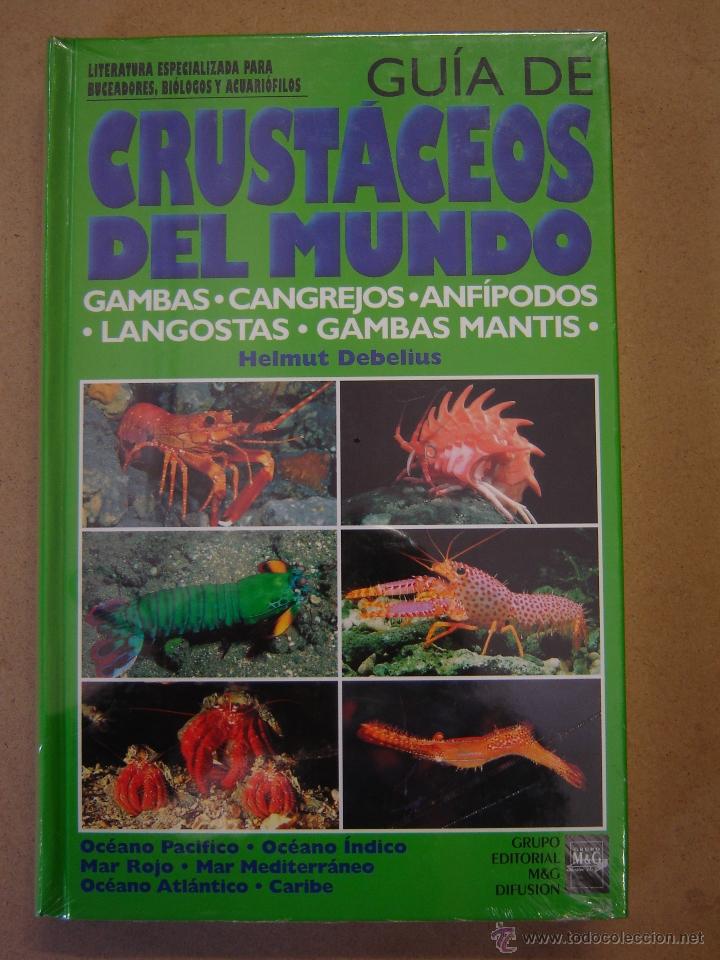 Libros de segunda mano: Gu&iacute;a de Crust&aacute;ceos del Mundo - Helmut Debelius - Foto 1
