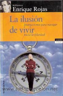 Libros de segunda mano: La ilusi&oacute;n de vivir, Enrique Rojas - Foto 1