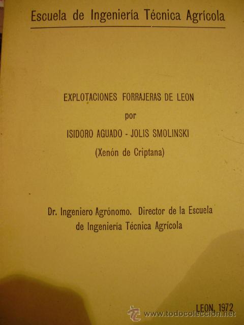Second hand books: EXPLOTACIONES FORRAJERAS DE LE&Oacute;N (Le&oacute;n, 1972)