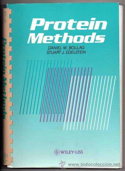 Libros de segunda mano de ciencias: PROTEIN METHODS. BOLLAG. EDELSTEIN. WILEY-LISS. 1992, - Foto 1