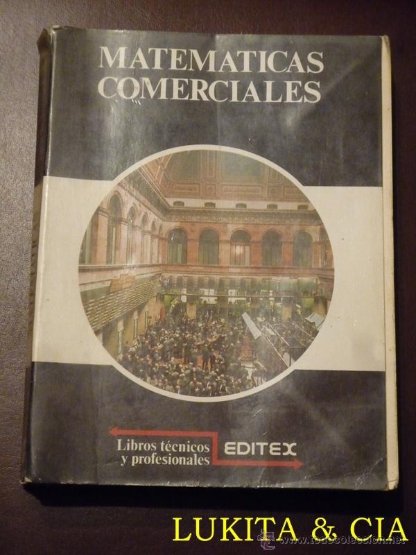 Libros de segunda mano de ciencias: MATEM&Aacute;TICAS COMERCIALES - EDITEX 1986 - Foto 1