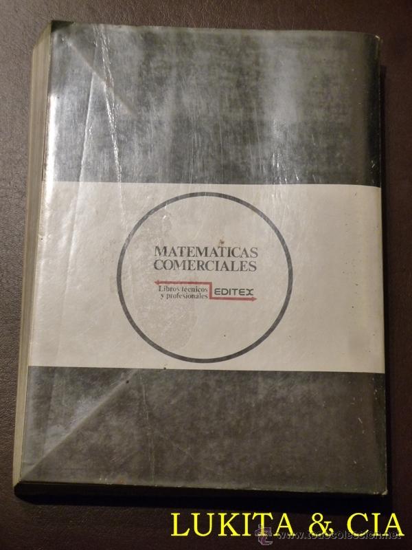 Libros de segunda mano de ciencias: MATEM&Aacute;TICAS COMERCIALES - EDITEX 1986 - Foto 2