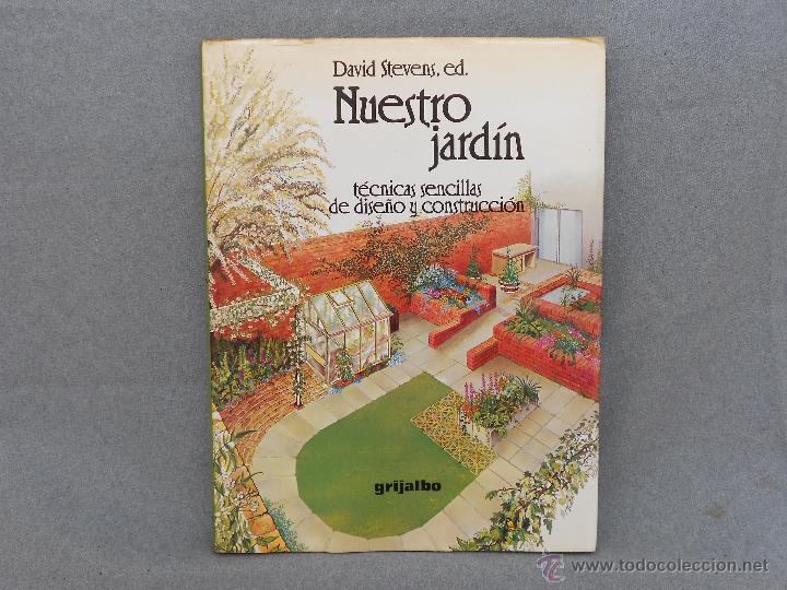 Libros de segunda mano: NUESTRO JARDIN DE DAVID STEVENS - Foto 1