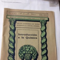 Libros de segunda mano de Ciencias: INTRODUCCIÓN A LA QUÍMICA - 1942 - INDUSTRIAS GRAFICAS SEIX Y BARRAL HNOS EDITORES - BARCELONA. Lote 42804374