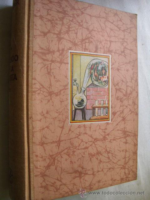 Libros de segunda mano de ciencias: EL MUNDO EN LA RETORTA.  HANS/ JOACHIM/ FLECHTNER. 1940 - Foto 1