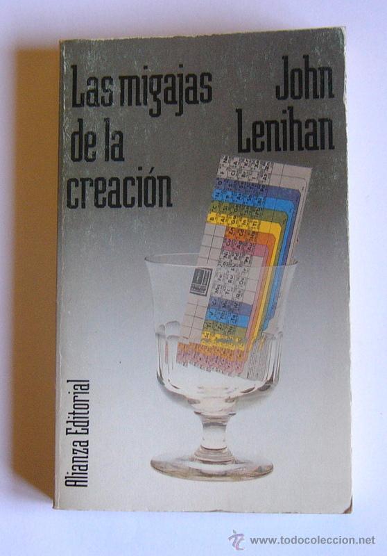 Libros de segunda mano de ciencias: LAS MIGAJAS DE LA CREACION - JOHN LENIHAN - Foto 1