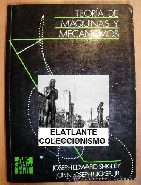 Teoria de maquinas y mecanismos shigley pdf en