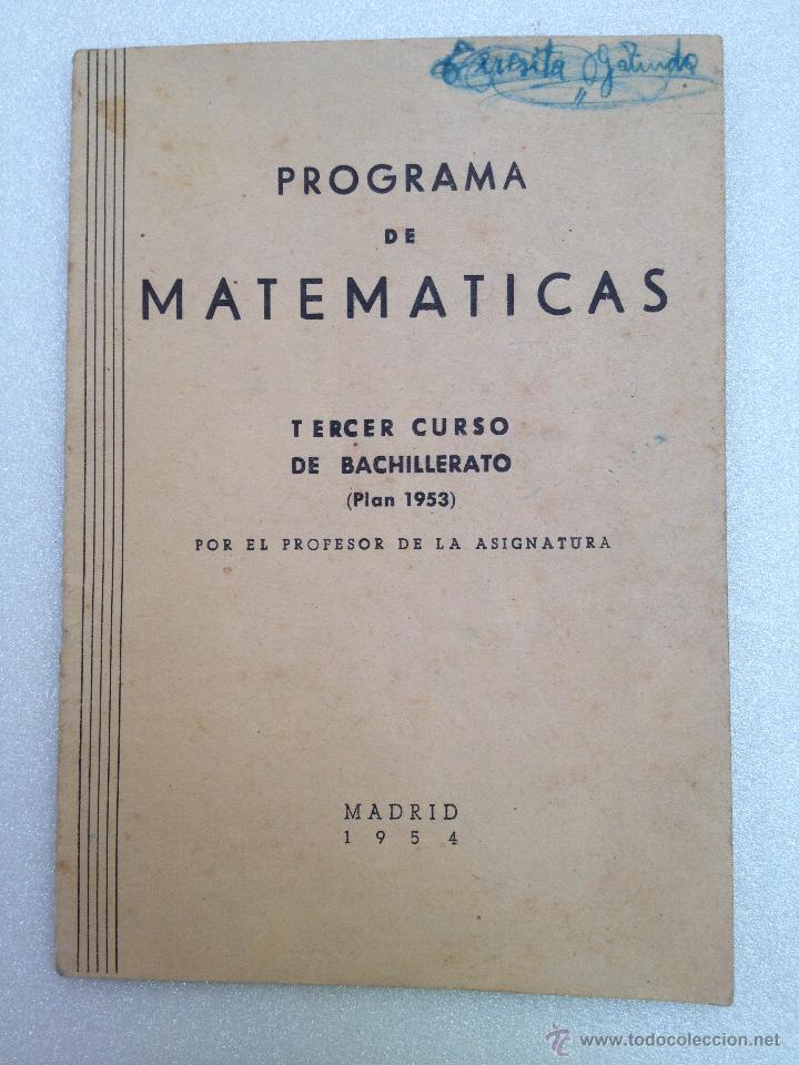Libros de segunda mano de ciencias: PROGRAMA DE MATEMATICAS 3&ordm; CURSO DE BACHILLERATO ( PLAN 1953 ) - Foto 1
