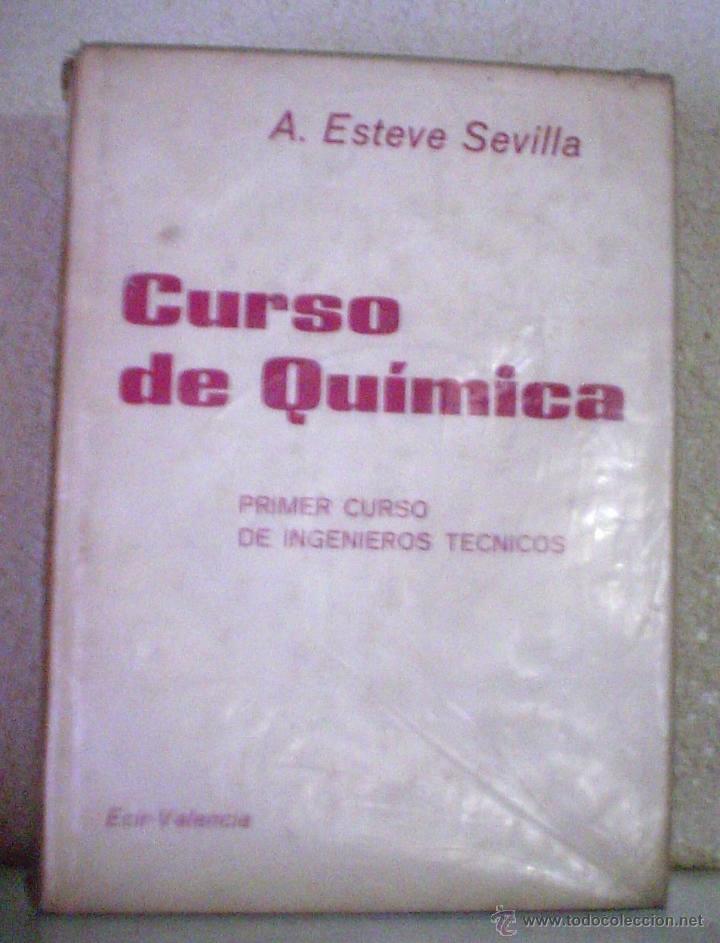 Libros de segunda mano de ciencias: CURSO DE QUIMICA.ALFONSO ESTEVE SEVILLA. - Foto 1