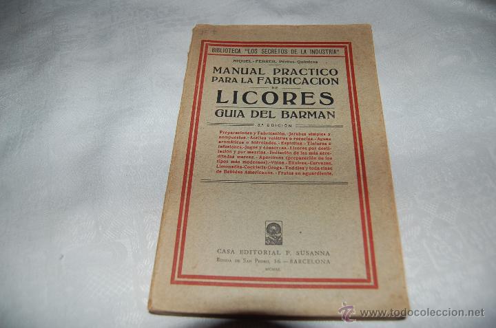 Libros de segunda mano de ciencias: MANUAL PRACTICO PARA LA FABRICACI&Oacute;N DE LICORES - Foto 1